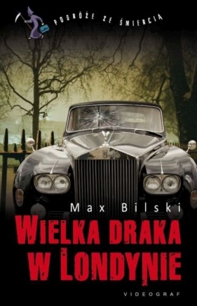 Wielka draka w Londynie - Bliski Max<br />