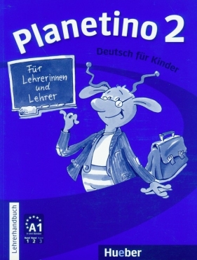 Planetino 2 Lehrerhandbuch - Buttner Siegfried, Kopp Gabriele, Alberti Josef