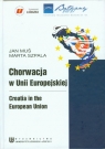 Chorwacja w Unii Europejskiej / Croatia in the European Union