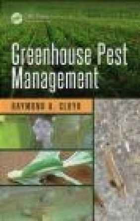 Greenhouse Pest Management Raymond Cloyd