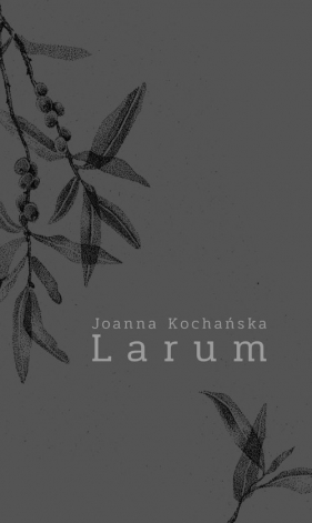 Larum - Kochańska Joanna