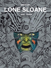 Mistrzowie komiksu: Lone Sloane Tom 2 Chaos