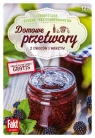 Domowe przetwory z owoców i warzyw Opracowanie zbiorowe