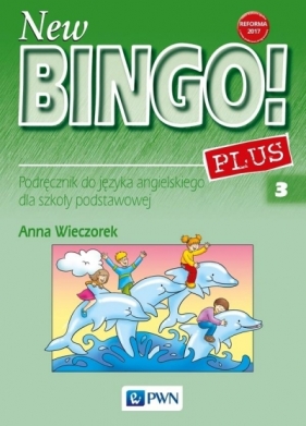 New Bingo! 3 Plus. Reforma 2017. - Anna Wieczorek
