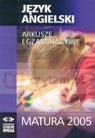 Język angielski Arkusze egzaminacyjne Matura 2005+CD/384101/