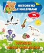 Historyjki z nalepkami. Wiosna Misia Okruszka - Anna Wiśniewska