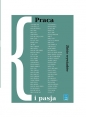 Praca i pasja Zbiór wywiadów