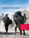 Misje zagraniczne Wojska Polskiego Foreign missions of the Polish Armed Rudaś Norbert