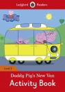 Peppa Pig: Daddy Pig's New Van Activity Book Ladybird Readers Level 2