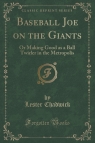 Baseball Joe on the Giants