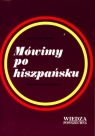 MÓWIMY PO HISZPAŃSKU