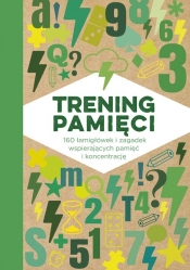 Trening pamięci - Opracowanie zbiorowe