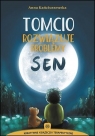  Tomcio rozwiązuje problemy. Sen w.3