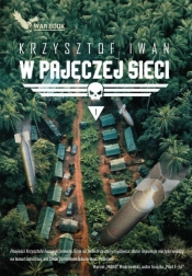 W pajęczej sieci T.1 - Krzysztof Iwan