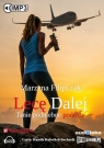 Lecę dalej (audiobook) Tanie podniebne podróże Filipczak Marzena