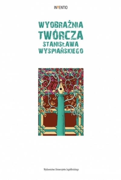 <img src='https://webimage.pl/pics/790/6/d9788323356790.jpg' style='height:440px' /> Wyobraźnia twórcza Stanisława Wyspiańskiego. Inventio