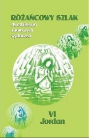 Różańcowy szlak Dwadzieścia zbawczych wydarzeń - Stanisław Szczepaniec
