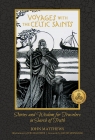 Voyages with the Celtic Saints John Matthews