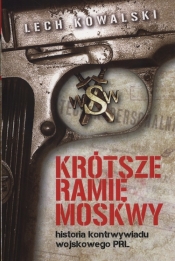 Krótsze ramię Moskwy - Lech Kowalski