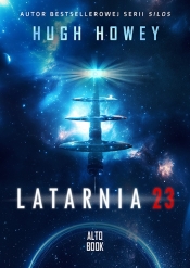 Latarnia 23 - Hugh Howey