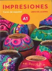 Impresiones A1 Podręcznik + online - Sanchez Olga Balboa, Teissier de Wanner Claudia, Navarro Montserrat Varela