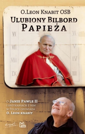 Ulubiony bilbord Papieża - Leon Knabit