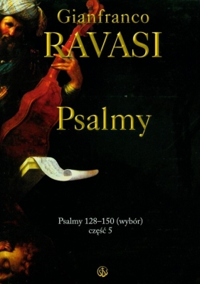 Psalmy cz. V - Ravasi Gianfranco