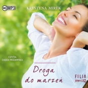 Droga do marzeń - Krystyna Mirek