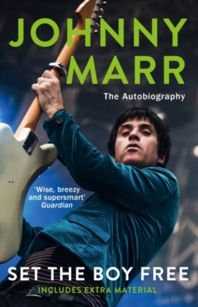 Set the Boy Free - Johnny Marr