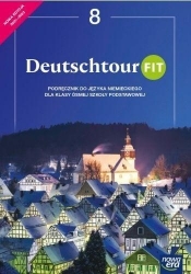 Deutschtour Fit 8. Podręcznik kl. 8 Nowa Edycja 2021-2023 - Kościelniak-Walewska Ewa