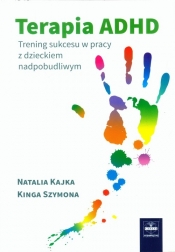 Terapia ADHD - Kajka Natalia, Szymona Kinga