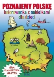 Poznajemy Polskę Kolorowanka z naklejkami dla dzieci - Beata Guzowska