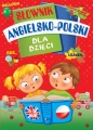 Słownik angielsko-polski dla dzieci - Opracowanie zbiorowe