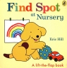 Find Spot at Nursery Eric Hill