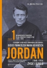 Ojciec Franciszek Maria od Krzyża Jordan T.1 Michał Piela SDS