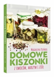 Domowe kiszonki z owoców, warzyw i ziół (Uszkodzona okładka) - Magdalena Pieńkos