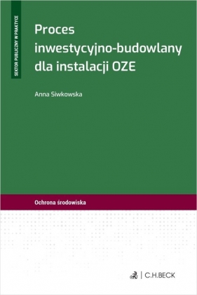 Proces inwestycyjno-budowlany dla instalacji OZE - Anna Siwkowska