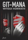 Git-mana Witold Horwath