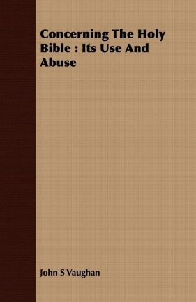 Concerning The Holy Bible - Vaughan John S