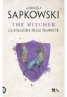 The Witcher T.8 La stagione delle tempeste Andrzej Sapkowski