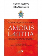 Adhortacja Apostolska Amoris Laetit - Święty Franciszek