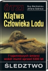 Oetzi. Klątwa Człowieka Lodu 7 tajemniczych śmierci wokół mumii Benhamou Guy ; Sabroux Johana