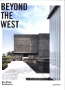 Beyond the West New Global Architecture