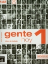 Gente Hoy 1 Ćwiczenia z płytą CD Peris Ernesto Martin, Gila Pablo Martinez, Baulenas Neus Sans