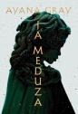 Ja, Meduza (barwione brzegi) - Ayana Gray