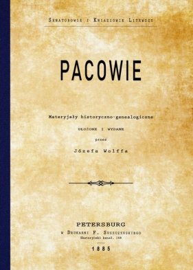 Pacowie Materyjały historyczno-genealogiczne - Wolff Józef