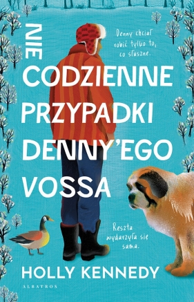 Niecodzienne przypadki Denny’ego Vossa - Holly Kennedy