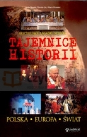Tajemnice historii Polska - Europa - Świat - Jerzy Besala