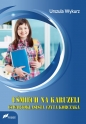 Uśmiech na karuzeli. Czwartoklasista czyta Korczaka - Urszula Wykurz