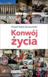 Konwój życia Paweł Kukiz-Szczuciński